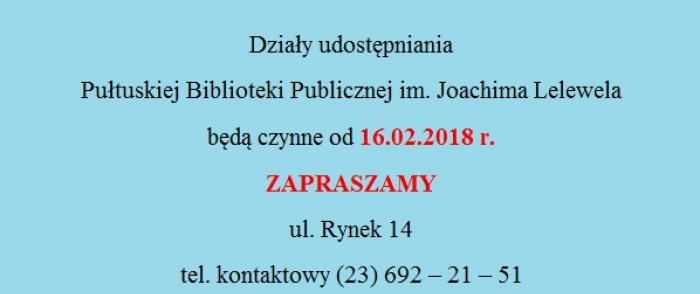 Działy udostępniania otwarte od 16 lutego - ZAPRASZAMY