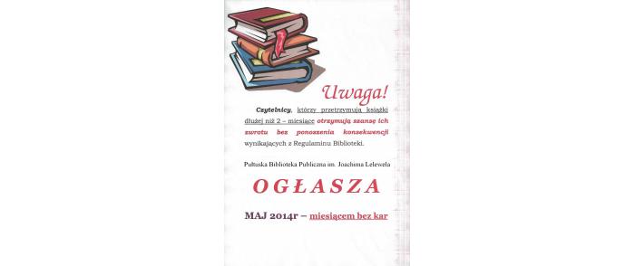 Maj 2014 miesiącem bez kar