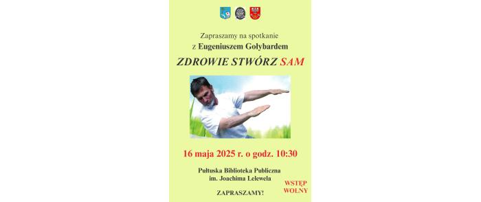 Spotkanie z Eugeniuszem Gołybardem