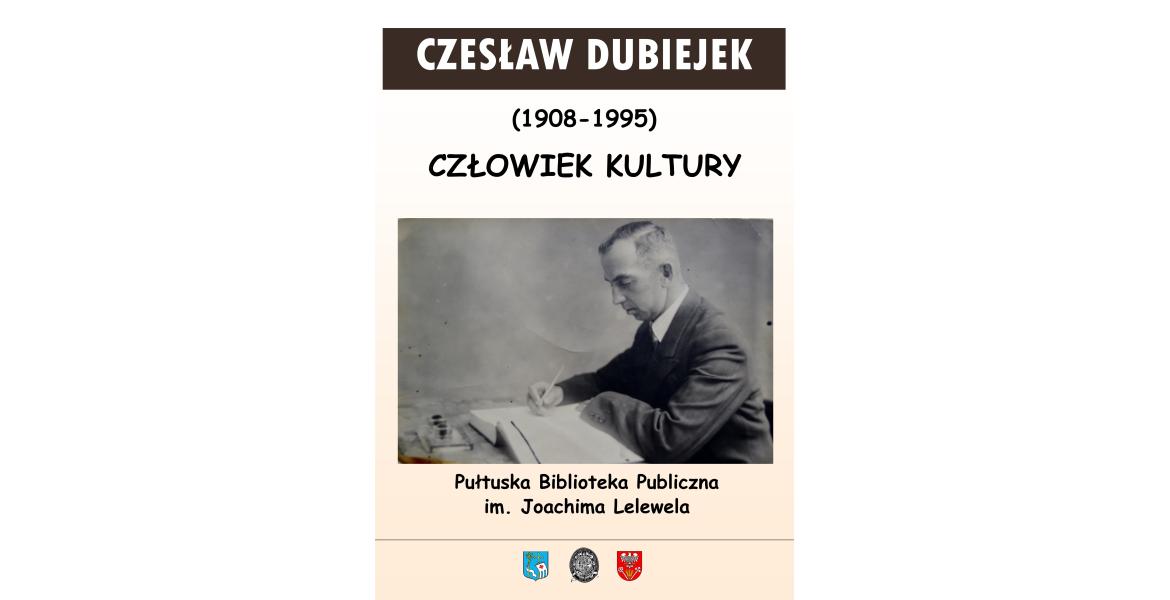 Czesław Dubiejek – człowiek kultury
