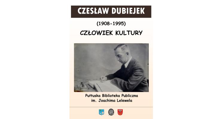 Czesław Dubiejek – człowiek kultury