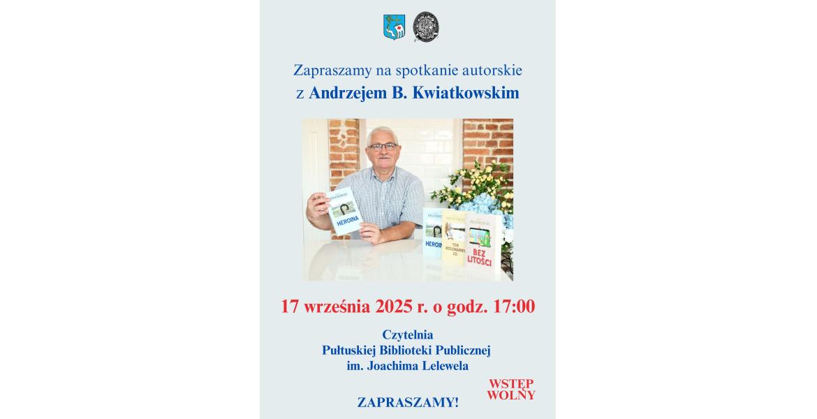 Spotkanie autorskie z panem Andrzejem B. Kwiatkowskim