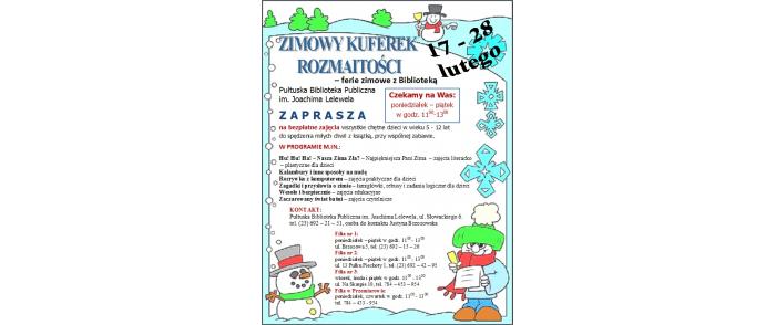Zimowy kuferek rozmaitości - ferie