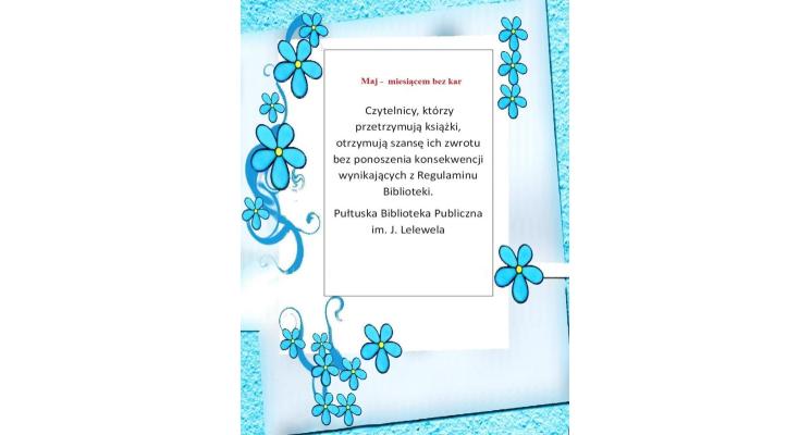 Maj miesiącem bez kar